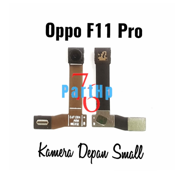 kamera Depan OP F11 Pro - kamera Small