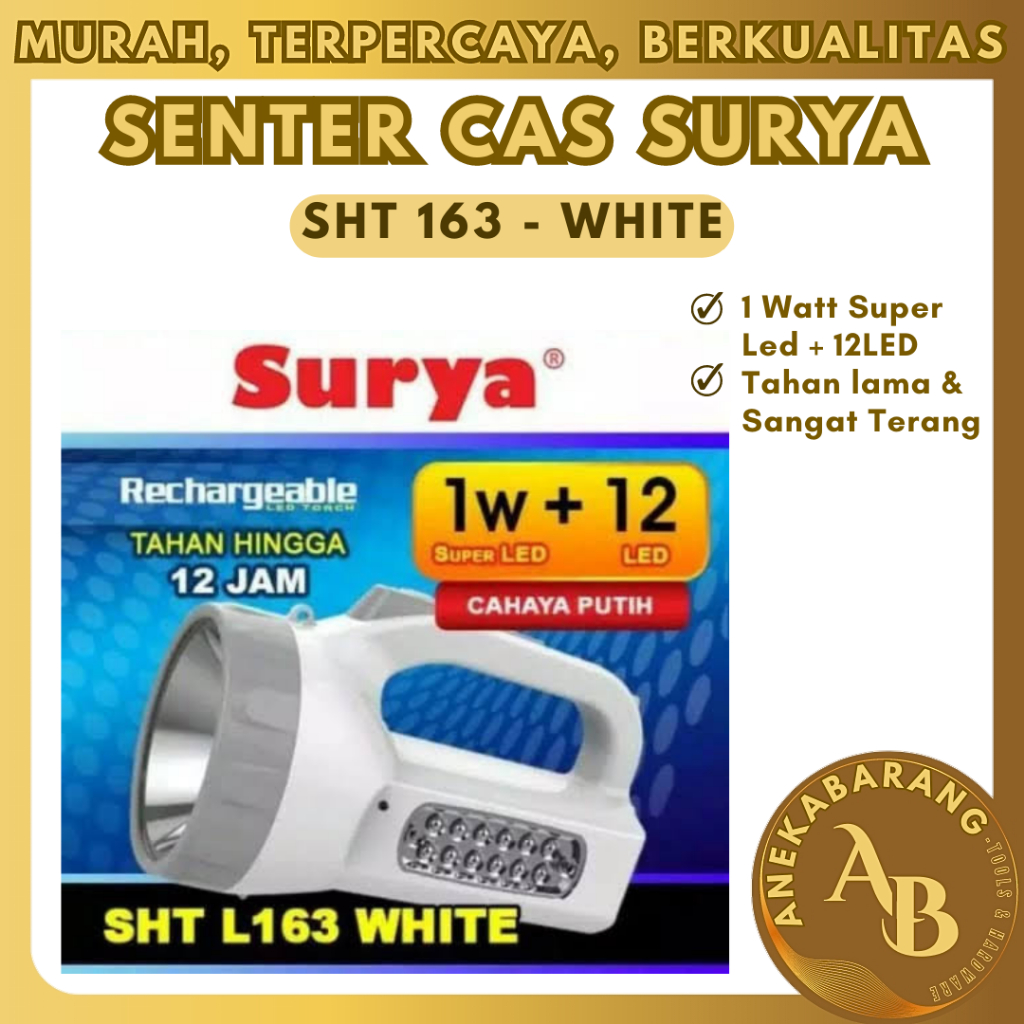 SENTER CAS SURYA SHT 163 TAHAN 12 JAM / LAMPU DARURAT RECHARGEABLE