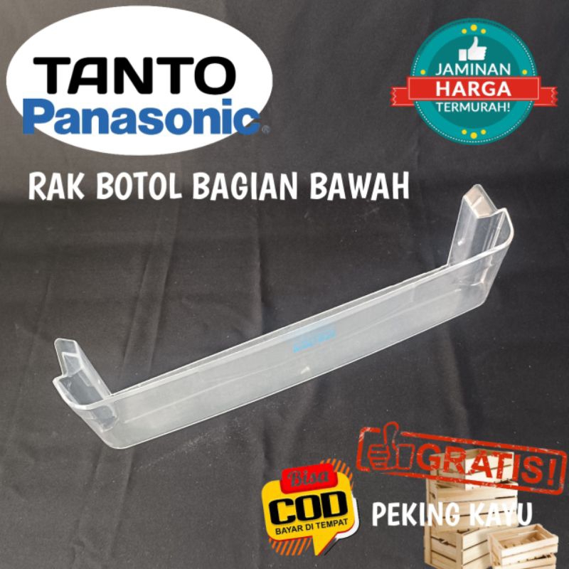 RAK BOTOL KULKAS TANTO PANASONIC BAGIAN BAWAH ORIGINAL