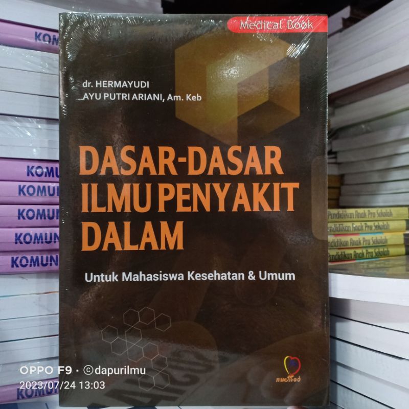 Buku Original: Dasar - Dasar Ilmu Penyakit dalam untuk Mahasiswa Kesehatan
