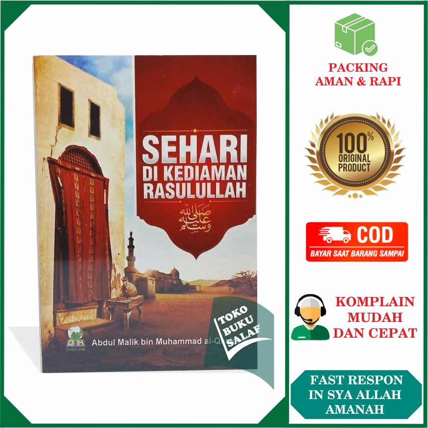 Sehari di Kediaman Rasulullah Nabi Muhammad Karya Abdul Malik bin Muhammad Al-Qasim Penerbit Darul H