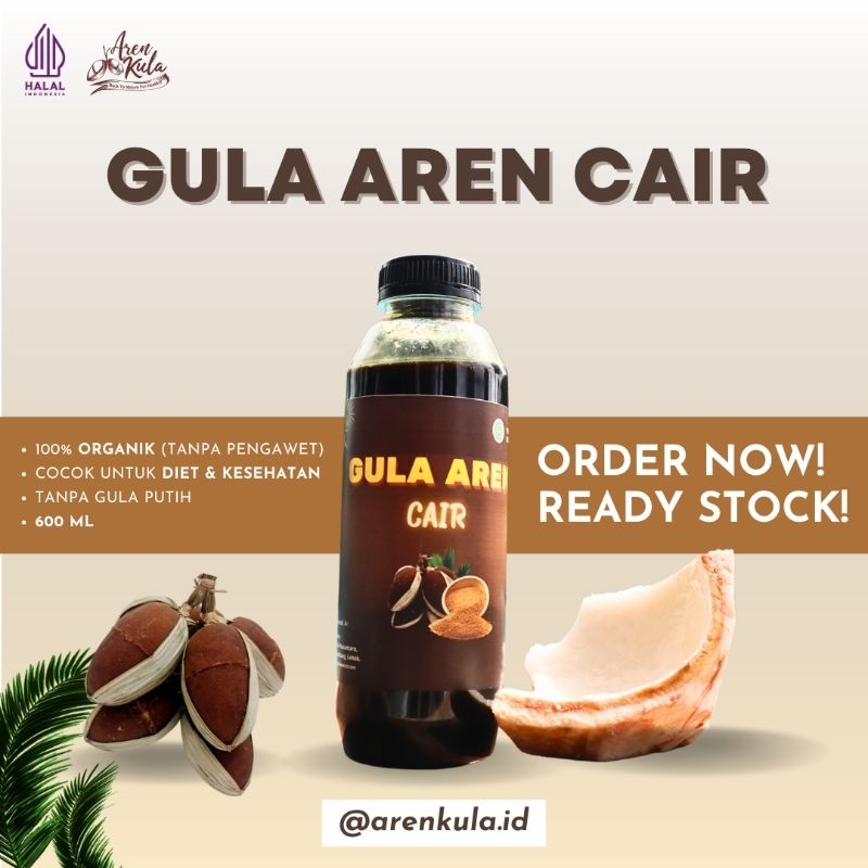 

[BEST SELLER] GULA AREN CAIR | ARENKULA | ARENGA BROWN SUGAR LIQUID | ORGANIK & TANPA PENGAWET | SIAP KIRIM