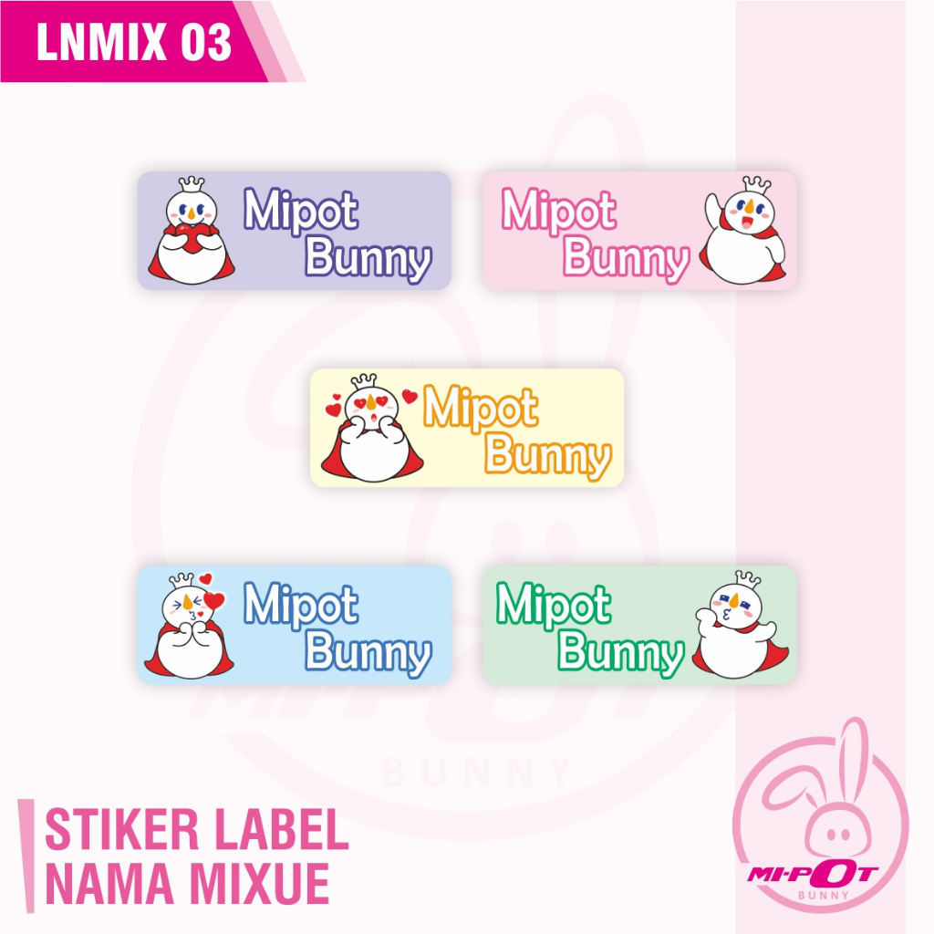 

STIKER LABEL NAMA - MIXUE 03