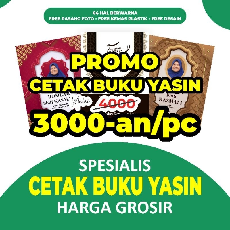 

BUKU YASIN TERLARIS HARGA GROSIR 64 HALAMAN isian TEKS ARAB GRATIS PASANG FOTO Almarhum/Almarhumah by benangmerah.art Update 01