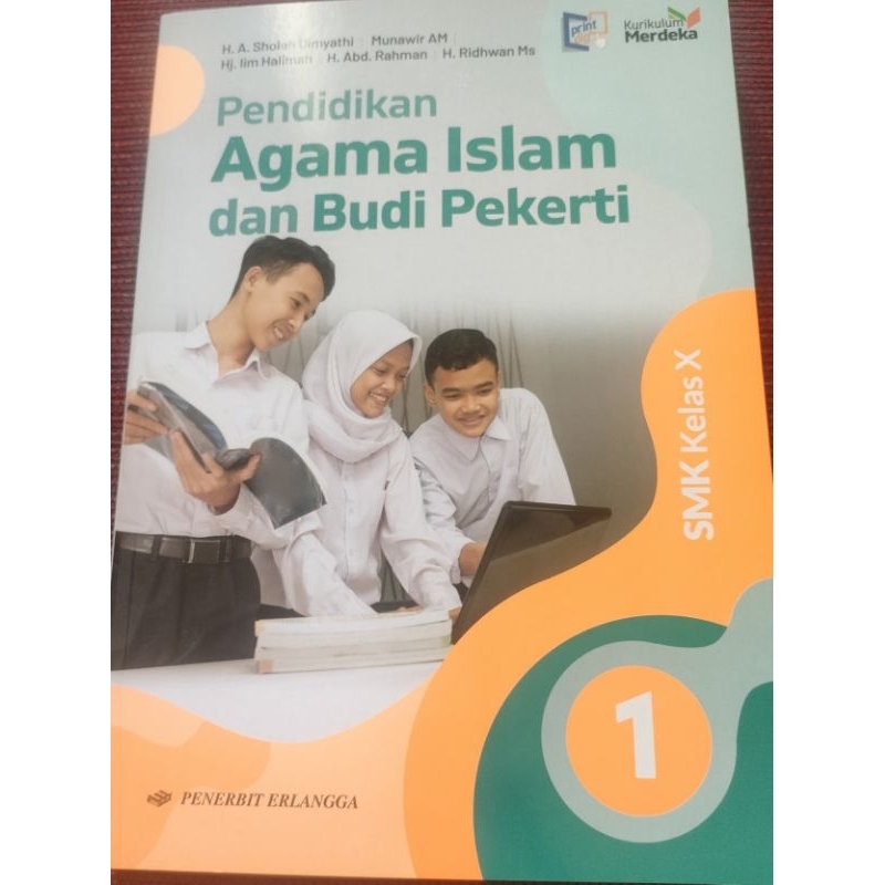 

Pendidikan Agama Islam dan Budi Pekerti SMK Kls X