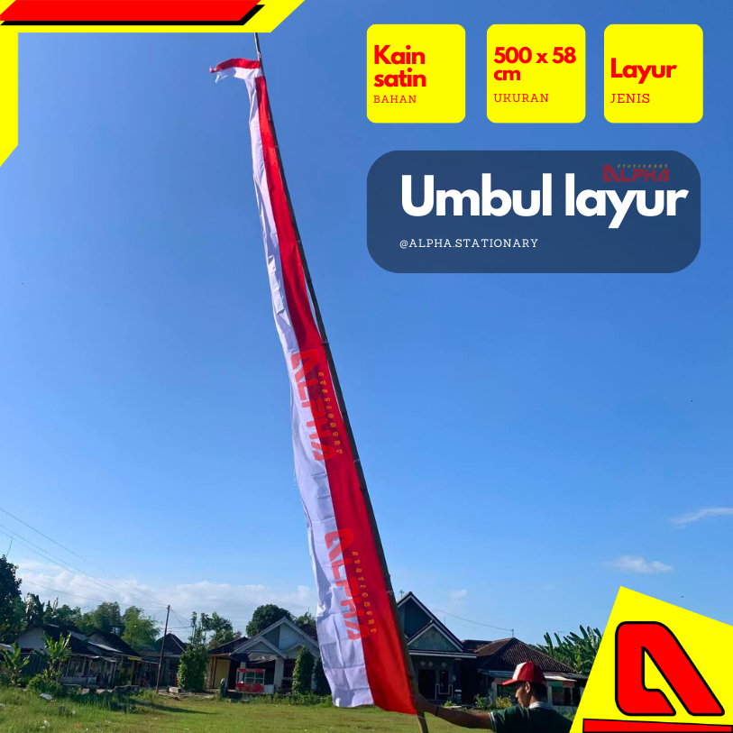 UMBUL UMBUL BENDERA MERAH PUTIH UMBUL LAYUR