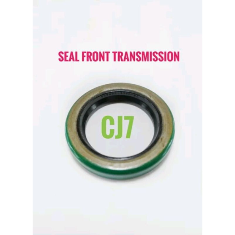 Seal Front Transmision CJ7 Seal Transmisi Depan CJ-7 Seal As Pris Torongan Depan Cj-7 Bensin