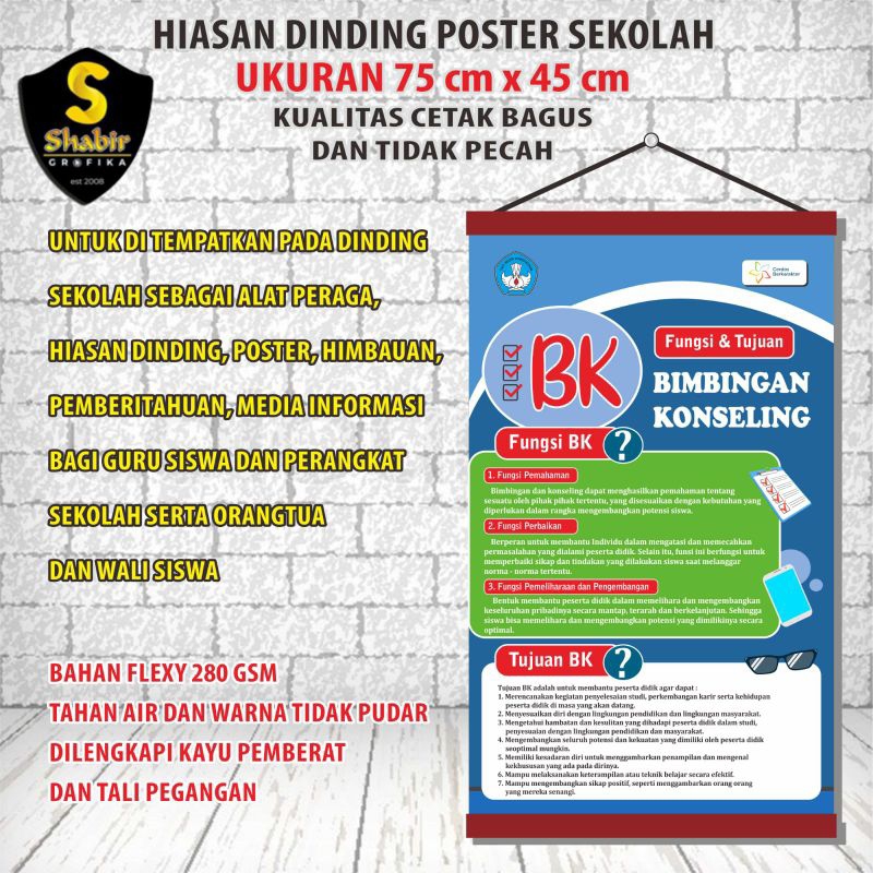 

ALAT PERAGA SEKOLAH, POSTER INFORMASI FUNGSI & TUJUAN BIMBINGAN KONSELING (BK)