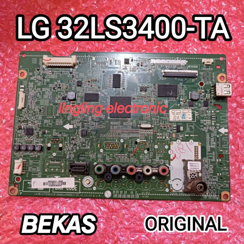 MAINBOARD TV LG 32LS3400-TA MB TV LG LED 32LS3400-TA ORIGINAL BEKAS