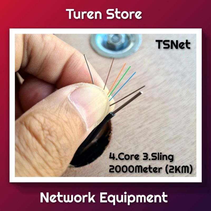 Kabel Fiber Optic Dropcore FO FTTH 4 Core 3 Sling Seling 2000 Meter 2000M 2KM TSNet