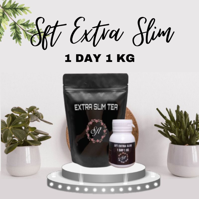 SFT EXTRA SLIM 1 DAY 1 DOWN KG ORIGINAL PELANGSING TUBUH AMPUH TERBAIK DIDUNIA