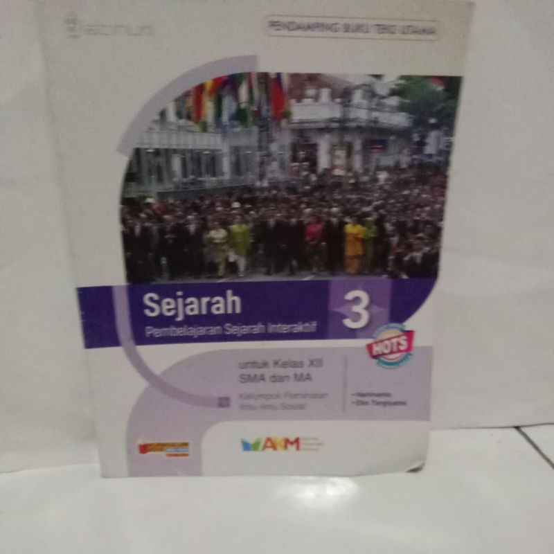 buku sejarah pembelajaran sejarah interaktif untuk kelas 3 SMA kelompok peminatan AKM