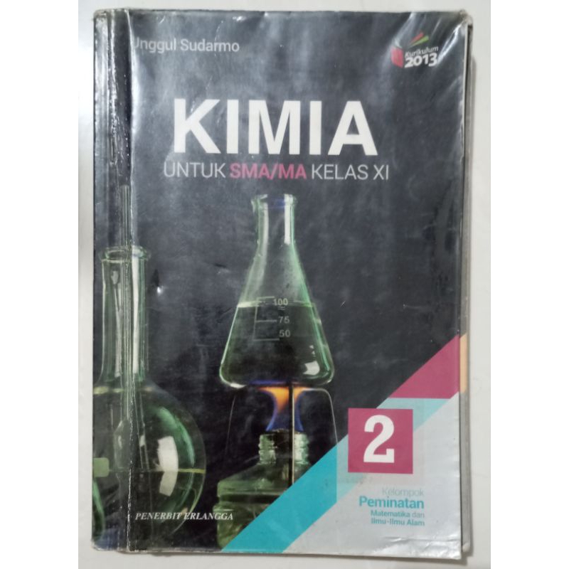 Buku kimia minat erlangga unggul sudarmo untuk sma kelas 11 / 2 sma / xi