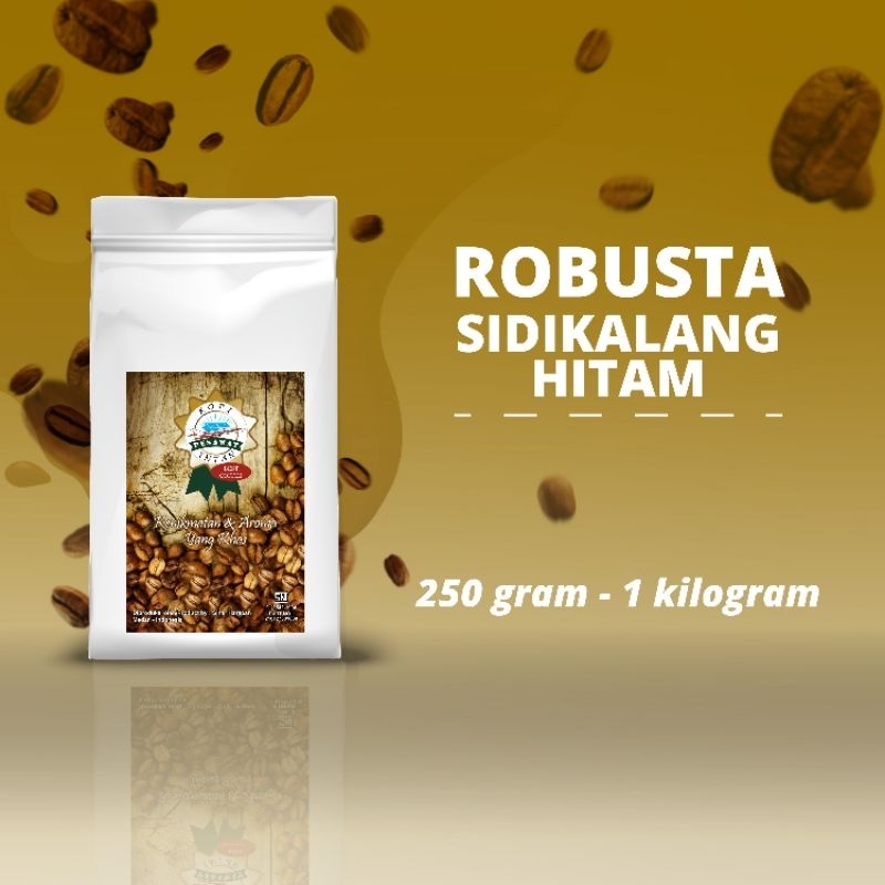 

KOPI ROBUSTA SIDIKALANG HITAM