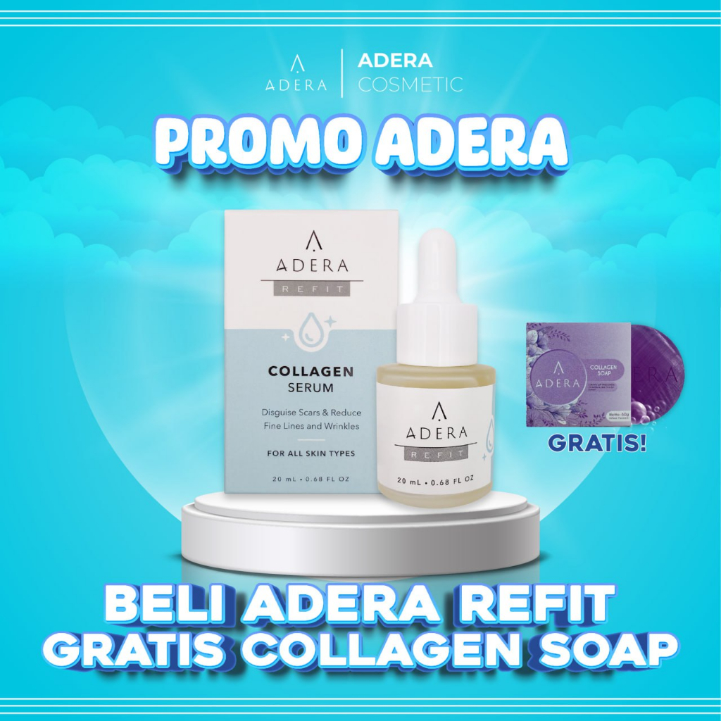 Collagen Serum ADERA REFIT Menyamarkan Bekas Luka dan Mengembalikan Kesehatan Kulit Sudah BPOM