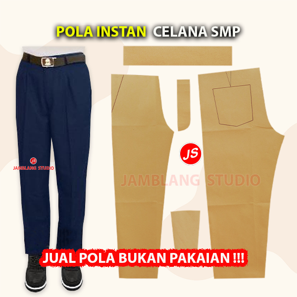 Pola Instan Celana SMP [Pola Jamblang Studio]