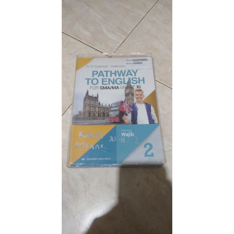 

Buku Pathway To English Bahasa Inggris kelas 11 XI 2 II SMA Erlangga Kurikulum 2013 Revisi Kelompok Wajib - Th M Sudarwati Eudia Grace