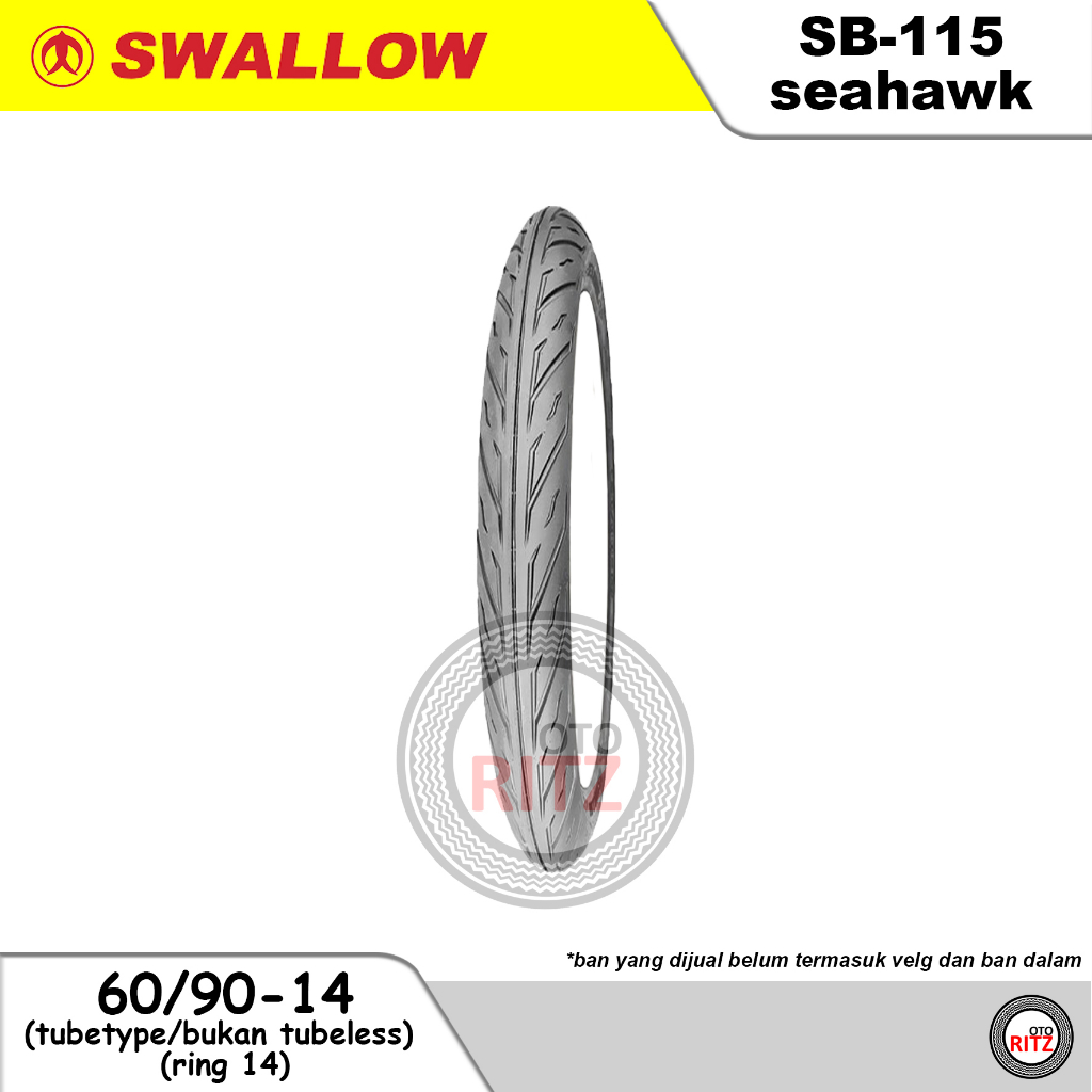 Ban Motor Swallow 60/90-14 Sea Hawk Ring 14 (Bukan Tubeless) Baby Look