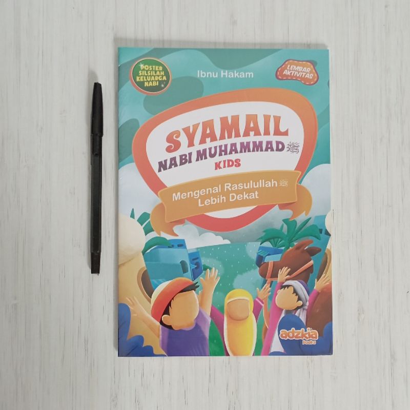 Syamail Nabi Muhammad ﷺ Kids