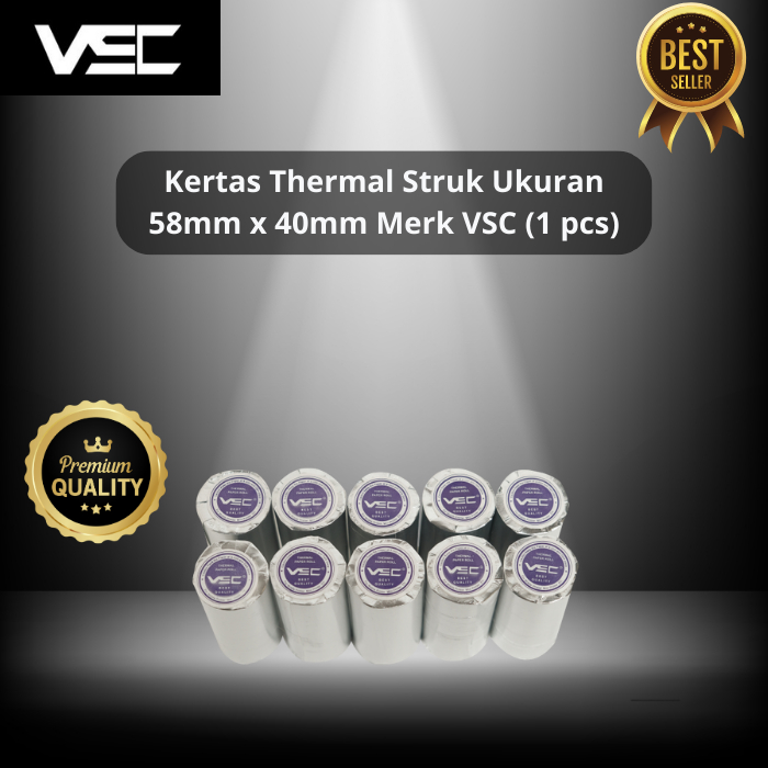 

KERTAS THERMAL STRUK Uk. 58mmx40mm, MERK VSC