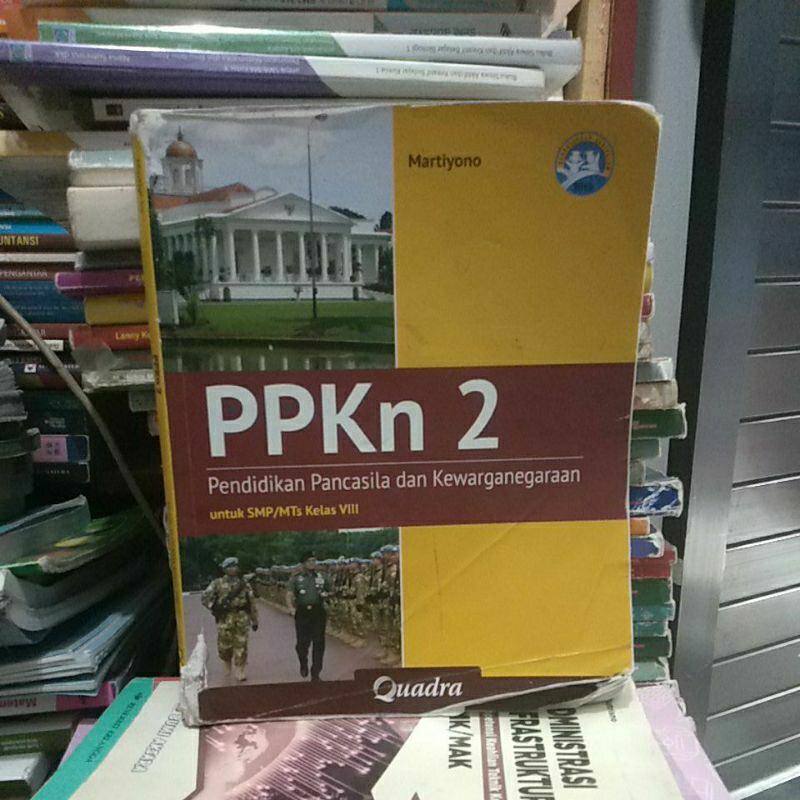 buku bekas PPKN pendidikan Pancasila dan kewarganegaraan untuk SMP kelas 8 penerbit quadra