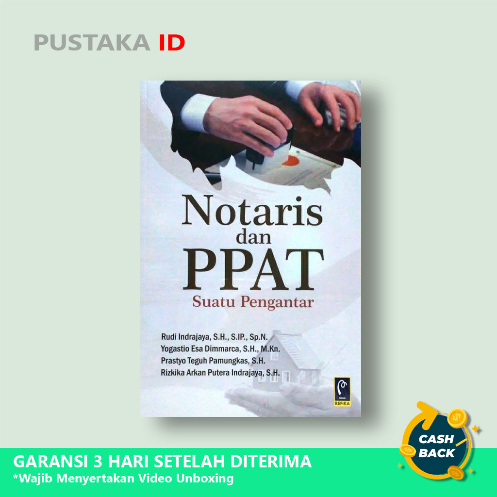 Buku Notaris dan PPAT Suatu Pengantar - Original
