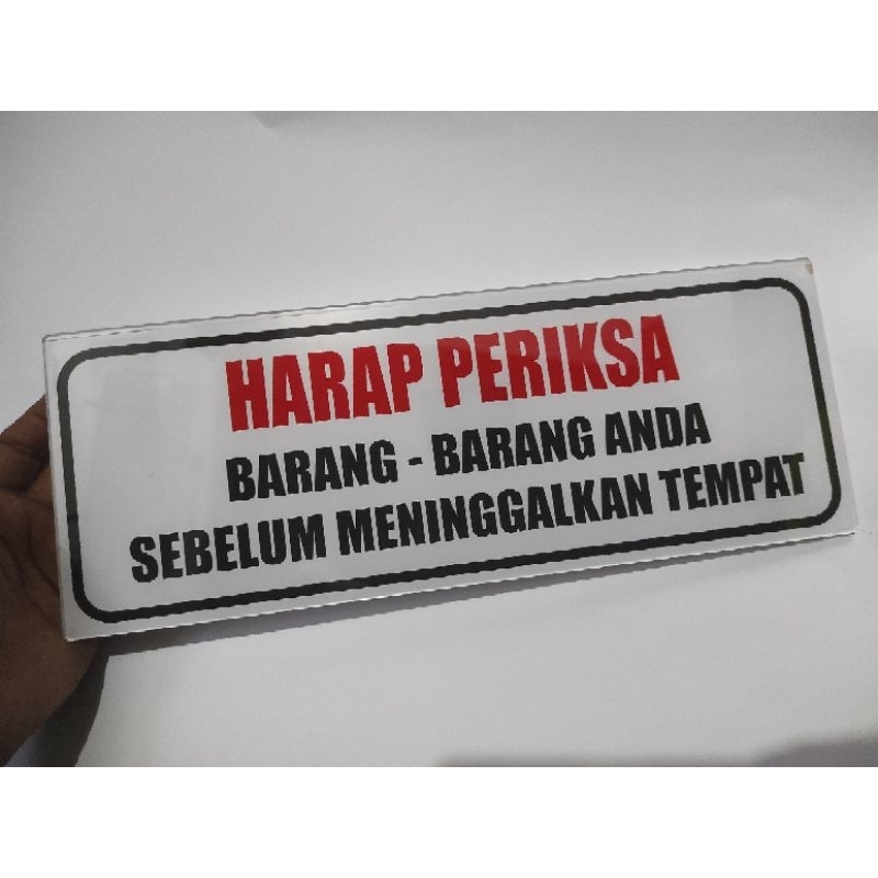 

Akrilik / Stiker Vinyl Harap Periksa Barang-Barang Anda Sebelum Meninggalkan Tempat