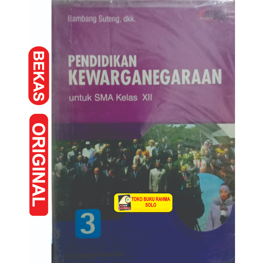 Pendidikan Kewarganegaraan 3 Untuk SMA Kelas XII 12 PKn KTSP Bambang suteng Erlangga Kode BL-11.854 