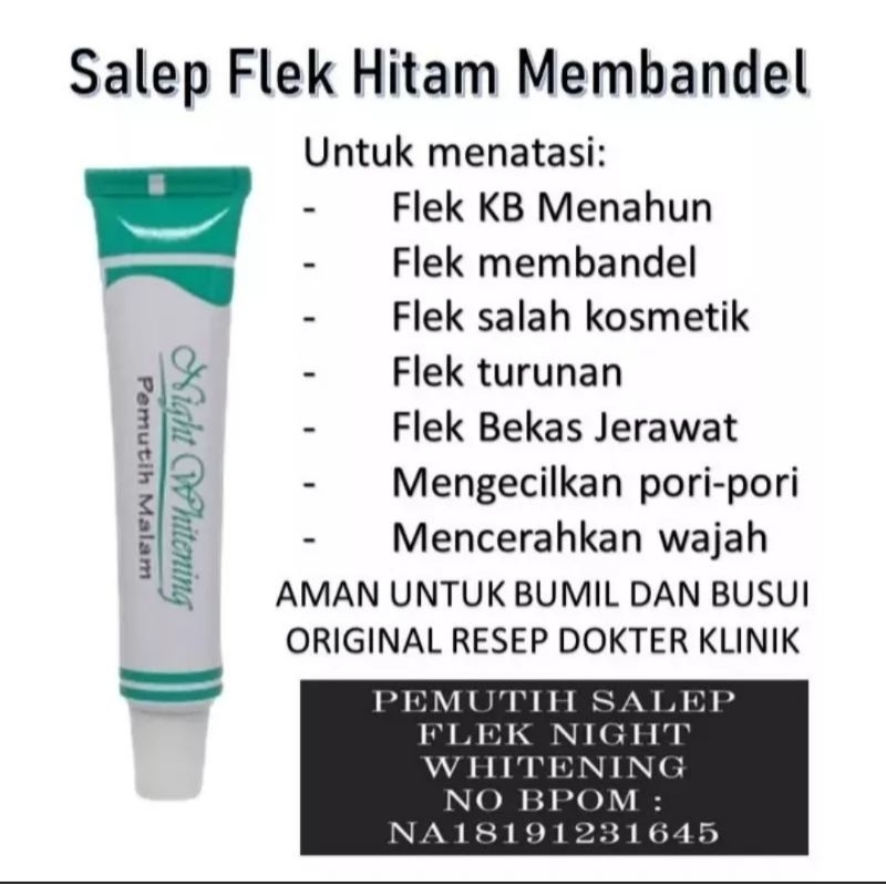 SALEP FLEK HITAM MEMBANDEL/SALEP EFEK KB/SALEP NIGHT