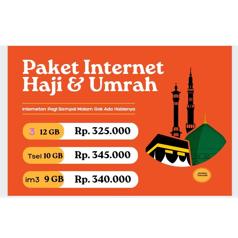 PAKET INTERNET HAJI DAN UMRAH TELKMOSEL/3/IM3 I PAKET INTERNET HAJI DAN UMRAH PROMO