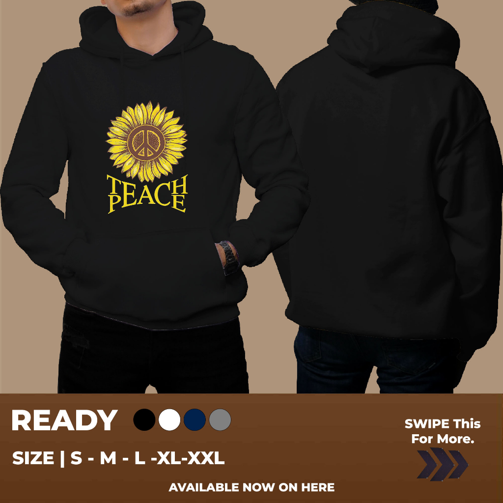 HOODIE TEACH PEACE KEREN BANGET UNTUK PRIA