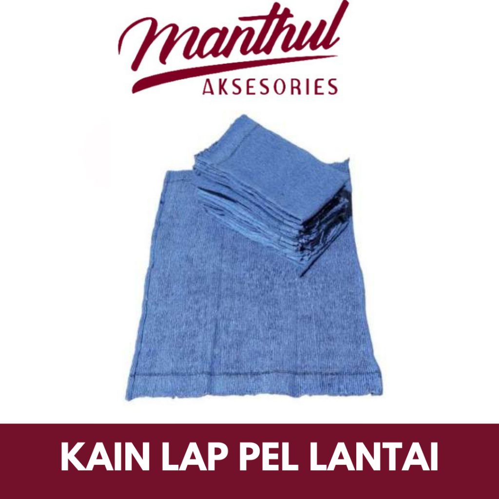 KAIN LAP PEL LANTAI / LAP PEL