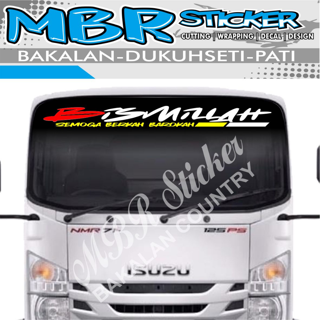 STIKER BISMILLAH,STIKER CUTTING KACA UNTUK TRUK BISMILLAH
