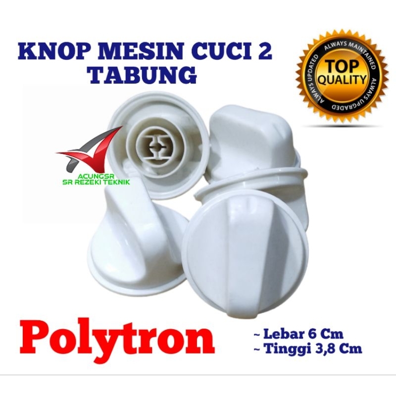 Knop Mesin Cuci Polytron 2 Tabung / Tombol Puteran Mesin Cuci Polytron