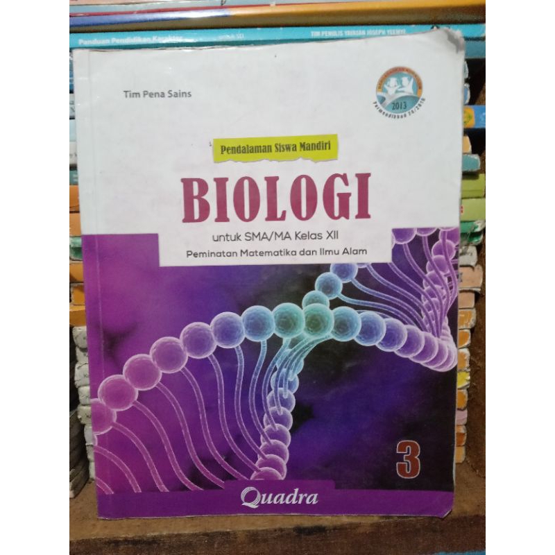 pendalaman siswa mandiri biologi kelas 12 / 3 sma quadra