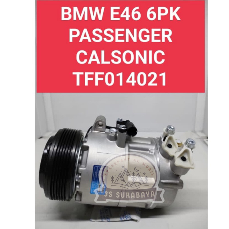 Kompresor Bmw E46 E 46 6 Pk Passenger Calsonic Kansei Ac Mobil