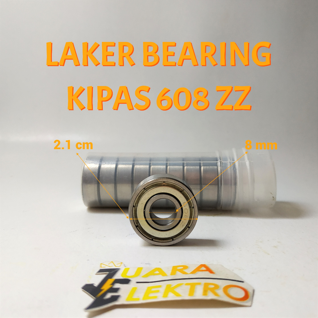 LAKER BEARING KIPAS ANGIN 608 ZZ | Bearing (Laker) Kipas Angin 608 ZZ