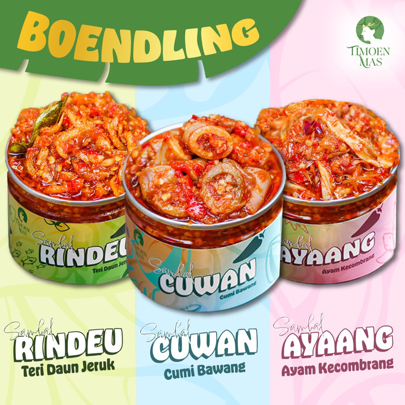 

BOENDLING SAMBAL TIMOEN MAS - 3 Varian Sambal Favorit Timoen Mas