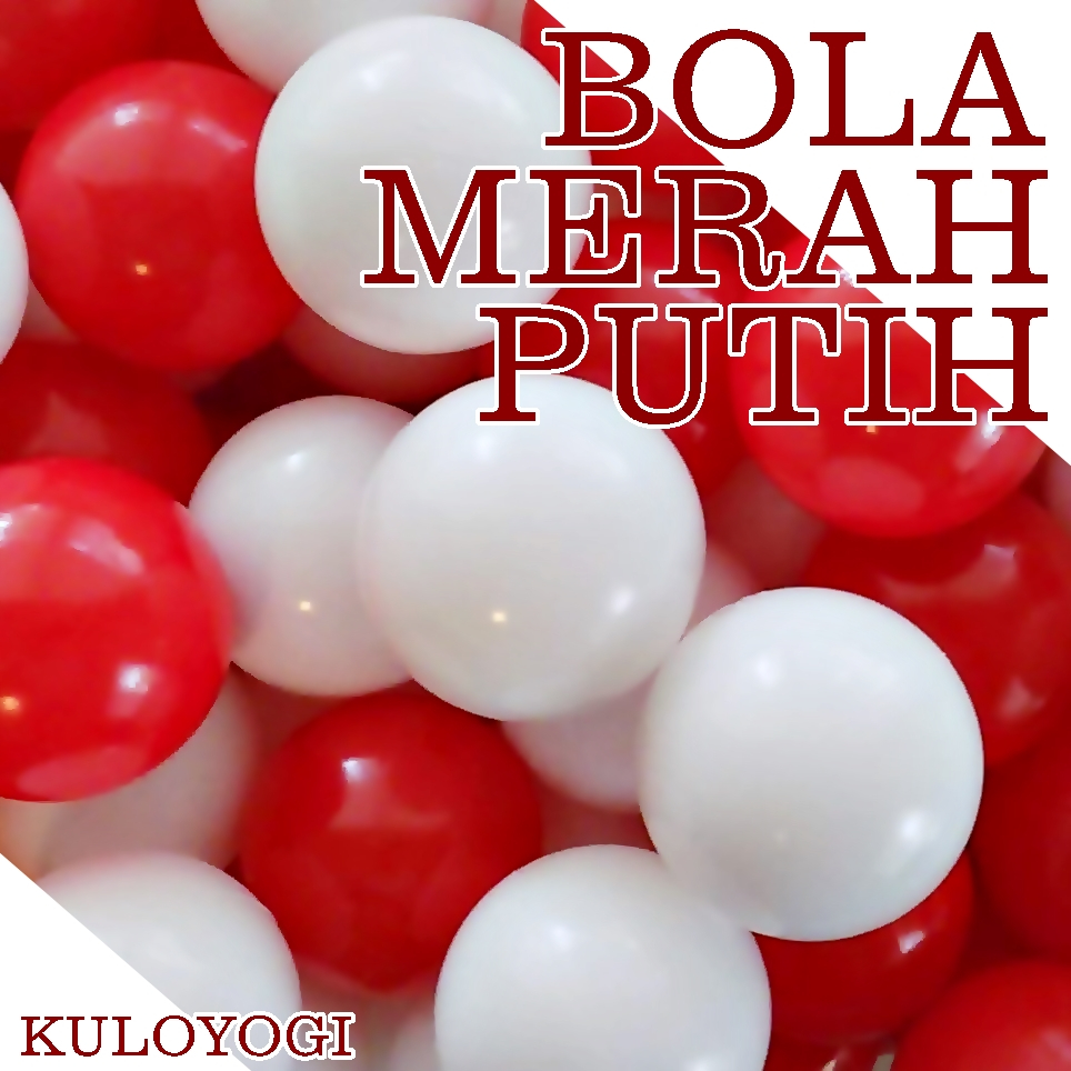 Bola Plastik Merah Putih Mandi Bola Plastik Ecer