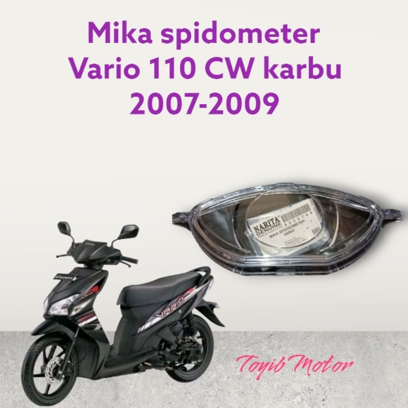 Mika spidometer Motor Honda Vario 110 CW karbu 2007-2009