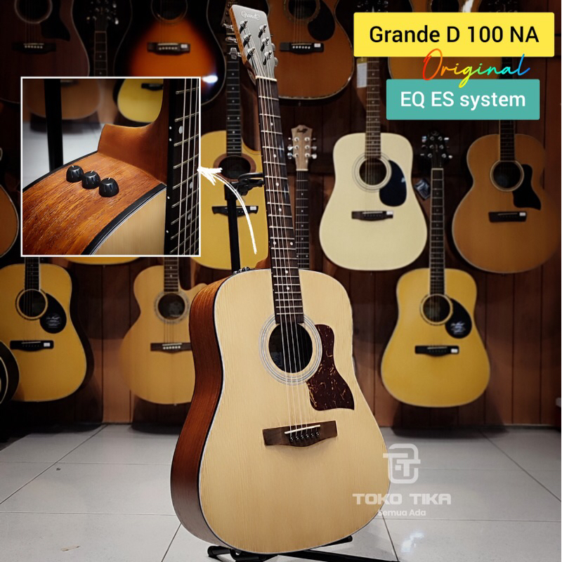 Gitar Akustik Elektrik Original Grande D-100 NA ES System