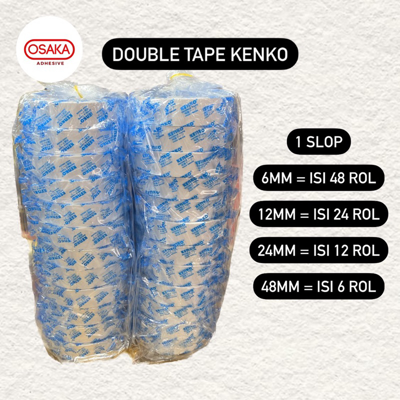 

1 SLOP DOUBLE TAPE DOBELTIP KENKO 6MM 12MM 24MM 48MM 1/4 1/2 1 2 inch x 15 yard [ISOLASI DUA SISI BOLAK BALIK]
