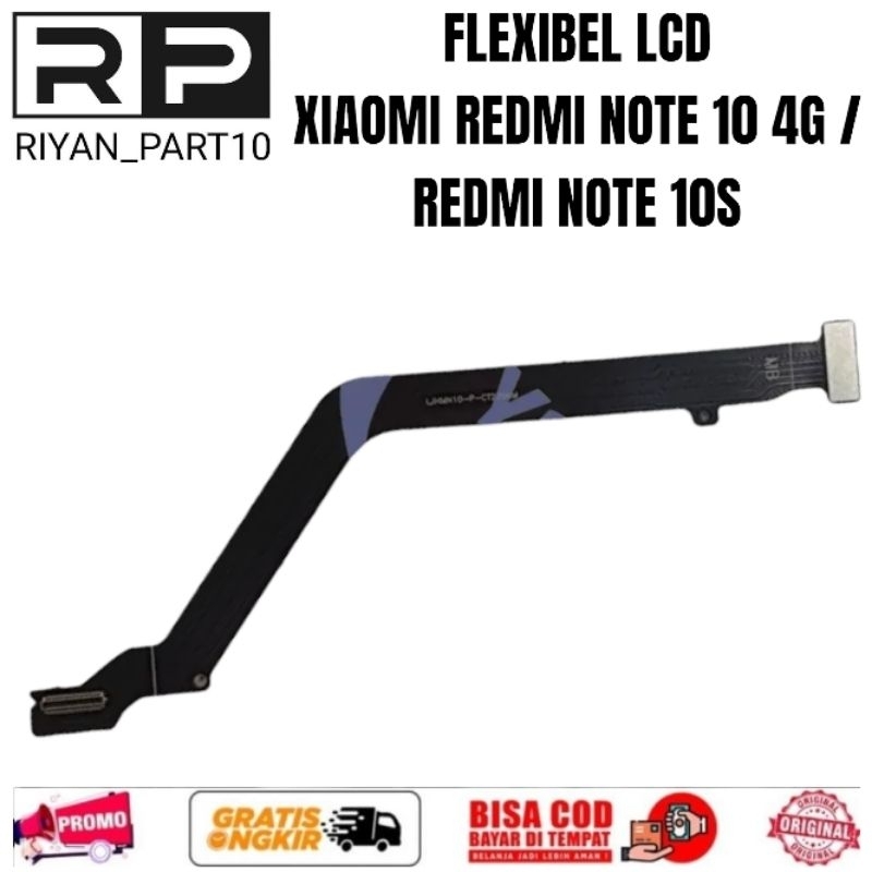 Flexibel Flexible Lcd Connect Xiaomi Redmi Note 10 4G / REDMI NOTE 10S - Fleksibel Board Ui Lcd