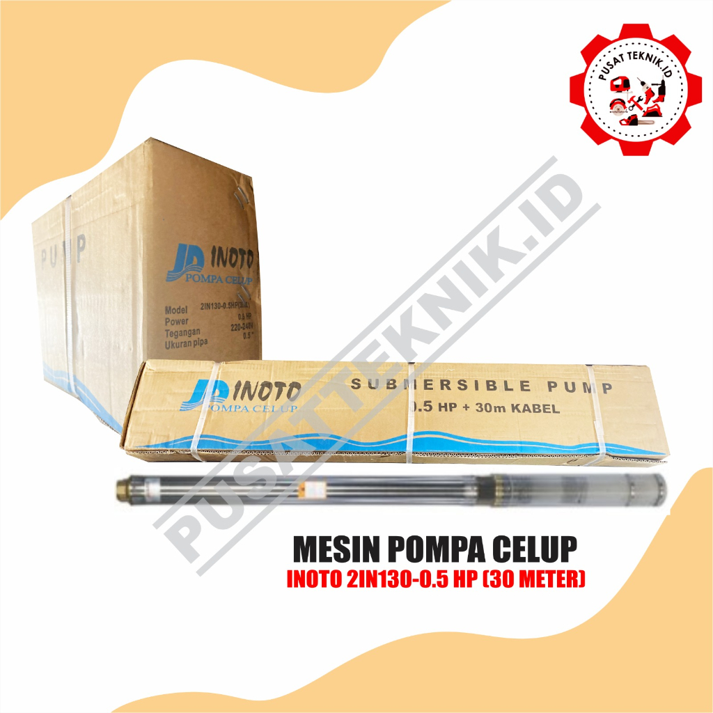 SUBMERSIBLE INOTO 1/2HP 2IN130 + KABEL 30M POMPA CELUP INOTO 2IN130 KABEL 30M