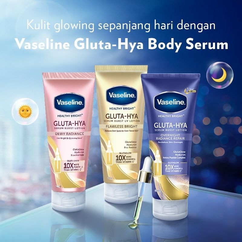 VASELINE GLUTA HYA / VASELINE BODY SERUM
