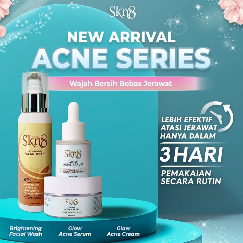 Acne Glow Series SKN8 Beauty #Facial Wash #Acne Krim #Acne Serum