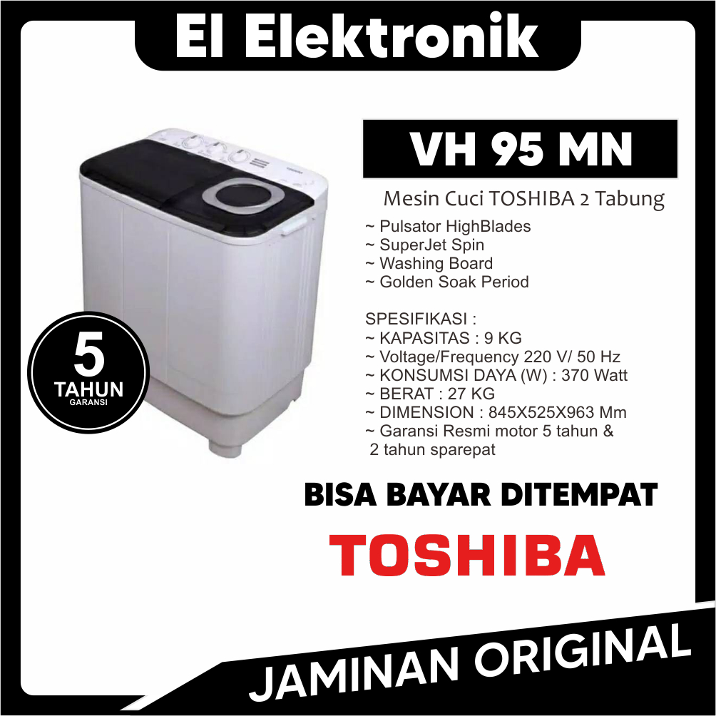 Mesin Cuci TOSHIBA 9KG VH 95 MN 2 Tabung