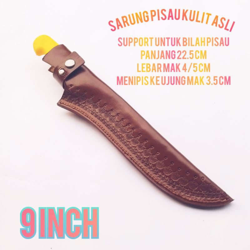 sarung pisau kulit asli impor 9 inch 22.5 cm bilah lurus