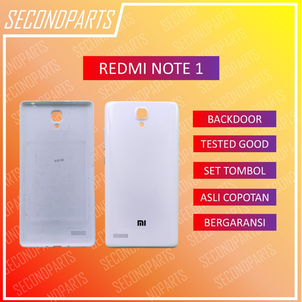 BACKDOOR CASING TUTUP BELAKANG XIAOMI REDMI NOTE 1 3G 4G ORIGINAL COPOTAN