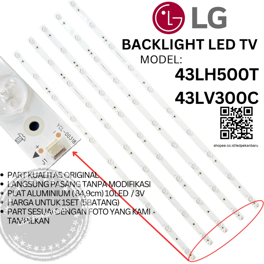 BACKLIGHT LED TV LG 43 INC 43LH500 T 43LH500T 43LH LAMPU BL 10K
